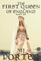 The First Queen Of England Part 3
