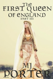 The First Queen Of England Part 3