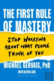 The First Rule Of Mastery