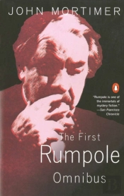 The First Rumpole Omnibus