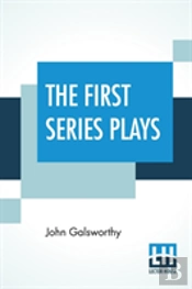 The First Series Plays