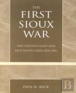 The First Sioux War