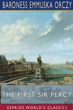 Bertrand.pt - The First Sir Percy (Esprios Classics)