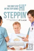 The First Step, Hi' Steppin'