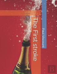 The First Stroke