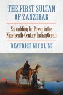 The First Sultan Of Zanzibar