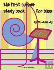 The First Summer Study Book For Bass