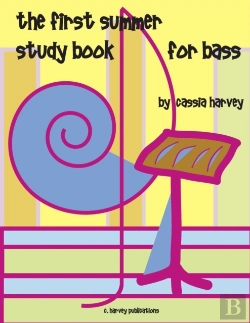 Bertrand.pt - The First Summer Study Book For Bass