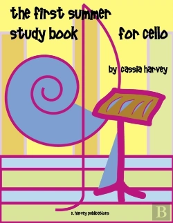 Bertrand.pt - The First Summer Study Book For Cello