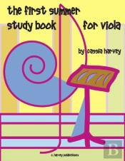 The First Summer Study Book For Viola