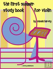 The First Summer Study Book For Violin