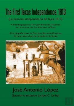 Bertrand.pt - The First Texas Independence, 1813