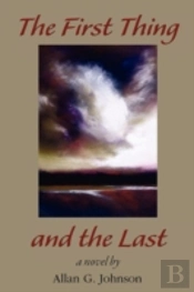 The First Thing And The Last