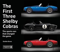 The First Three Shelby Cobras
