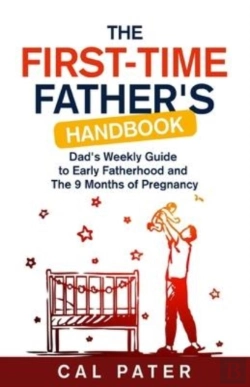 Bertrand.pt - The First-Time Father'S Handbook