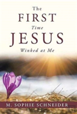 Bertrand.pt - The First Time Jesus Winked At Me