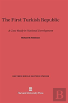 The First Turkish Republic
