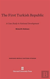 The First Turkish Republic