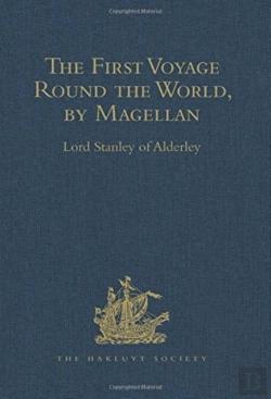 Bertrand.pt - The First Voyage Round The World, By Magellan