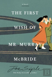 The First Wish Of Mr. Murray Mcbride