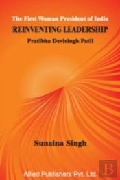 The First Woman President Of India Reinventing Leadership