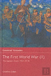 The First World War, Vol. 1