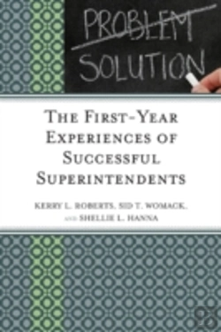 Bertrand.pt - The First-Year Experiences Of Successful Superintendents