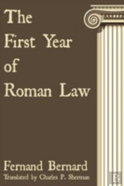 Bertrand.pt - The First Year Of Roman Law