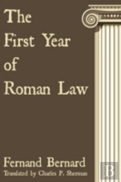 The First Year Of Roman Law