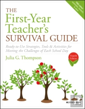 The First-Year Teacher'S Survival Guide