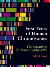 The First Years Of Human Chromosomes