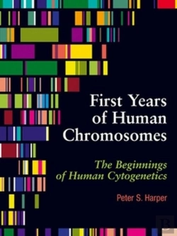 Bertrand.pt - The First Years Of Human Chromosomes