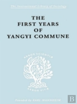 Bertrand.pt - The First Years Of Yangyi Commune