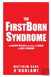 The Firstborn Syndrome