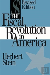 The Fiscal Revolution In America
