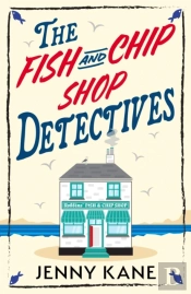 The Fish And Chip Shop Detectives
