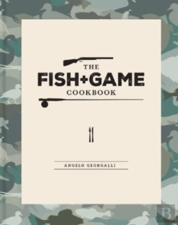 Bertrand.pt - The Fish And Game Cookbook