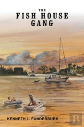 The Fish House Gang