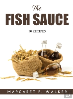 Bertrand.pt - The Fish Sauce: 50 Recipes