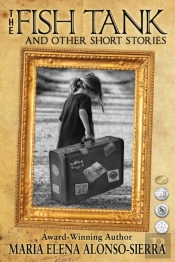 The Fish Tank: And Other Short Stories
