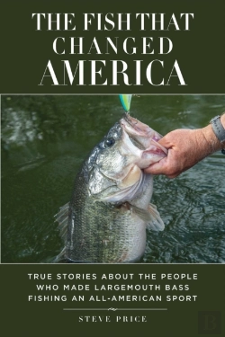 Bertrand.pt - The Fish That Changed America