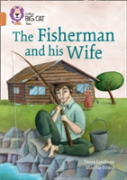 The Fisherman And His Wife