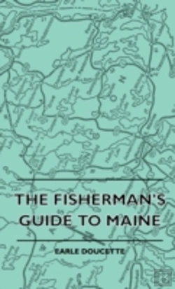 Bertrand.pt - The Fisherman'S Guide To Maine