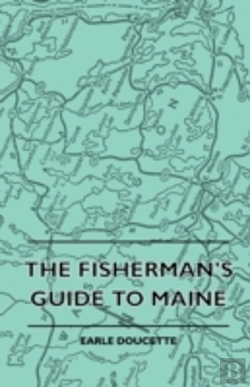 Bertrand.pt - The Fisherman'S Guide To Maine
