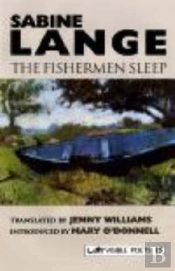 The Fishermen Sleep