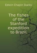 The Fishes Of The Stanford Expedition To Brazil