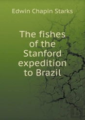 The Fishes Of The Stanford Expedition To Brazil