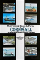 The Fishing Boats & Ports Of Cornwall