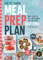 The Fit Foodie Meal Prep Plan