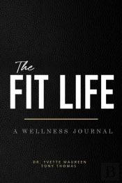 The Fit Life